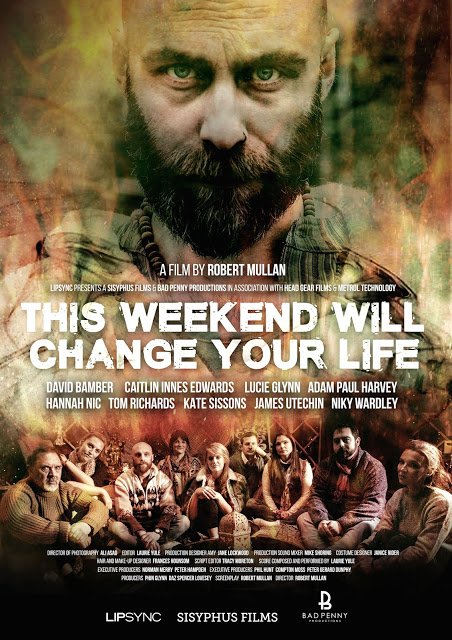 This Weekend Will Change Your Life Poster