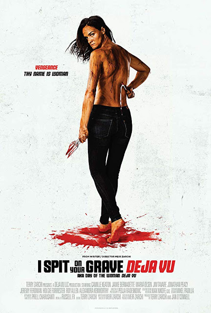 I Spit On Your Grave: Deja Vu Poster