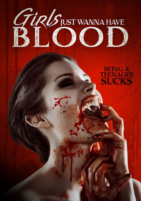 Girls Just Wanna Have Blood Poster