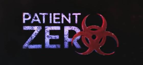 Patient Zero Trailer