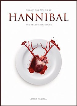 The Art and Making of Hannibal