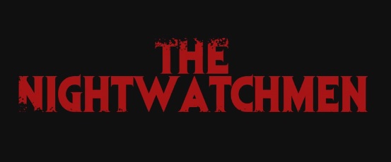 the Night watchmen title card