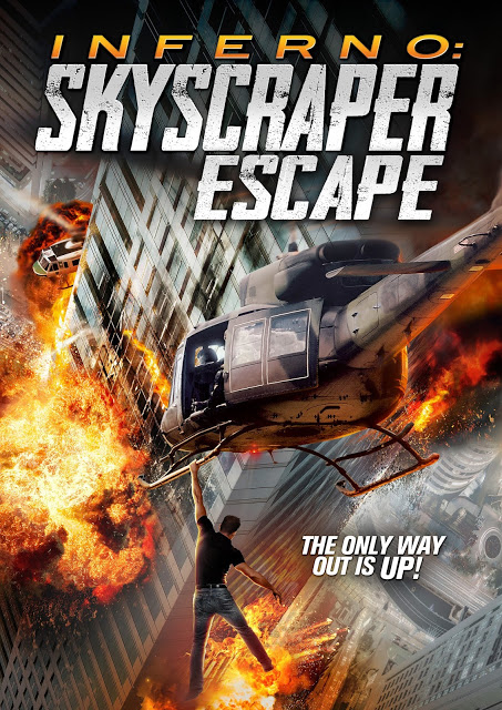Inferno: Skyscraper Escape Poster