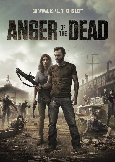Anger Of The Dead poster