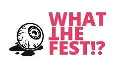 what the fest image